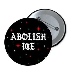 Abolish Ice Button - Image 1