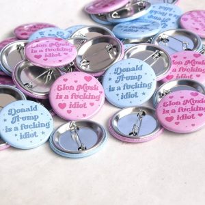 Donald Trump is a Fucking Idiot Button - Image 3