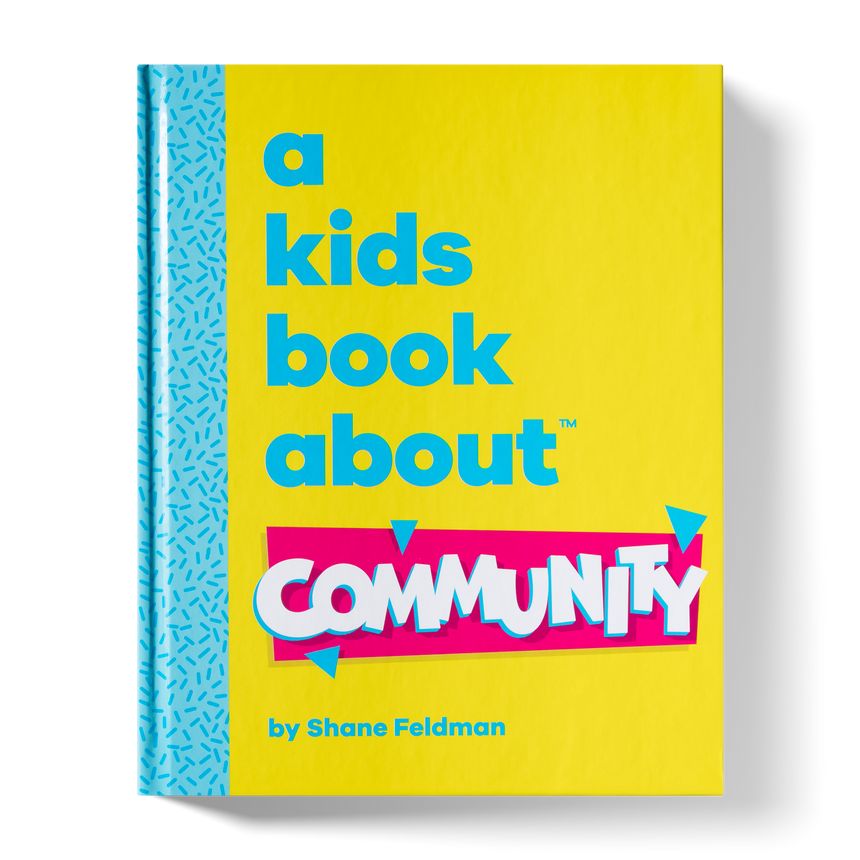 A Kids Book About: Community